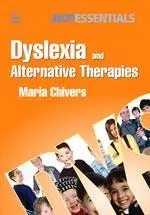 Dyslexia & Alternative Therapies Book